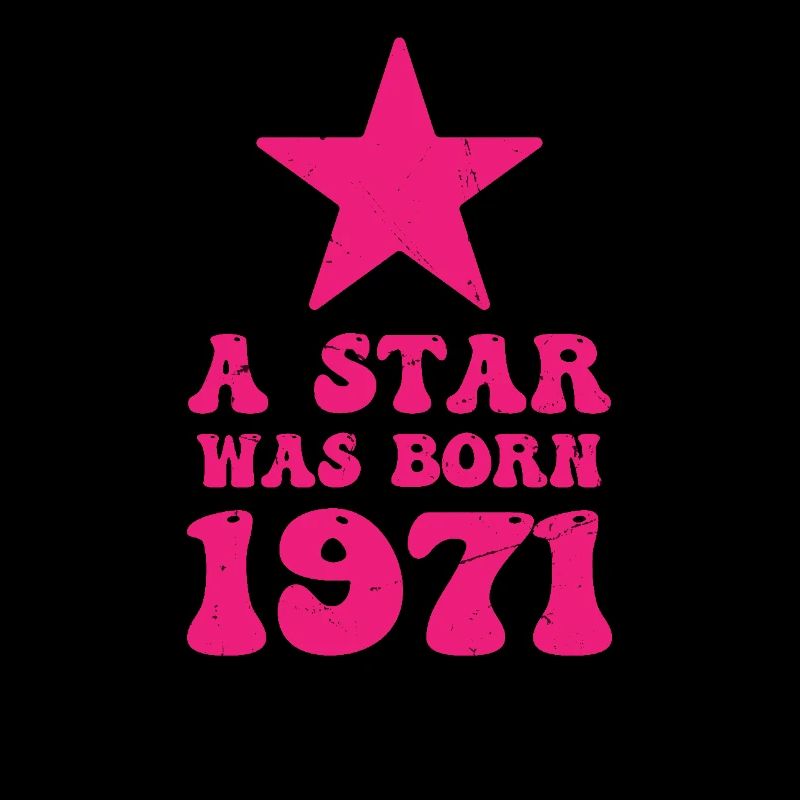 Ein Stern Wurde 1971 Geboren Geburtstag