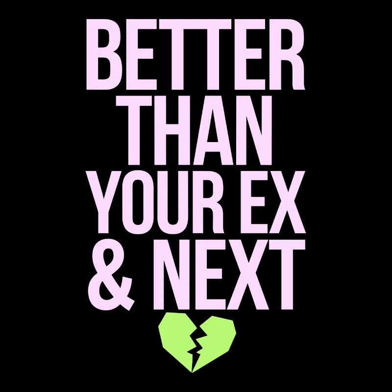 Better Than Your Ex & Next Trennung Single Party