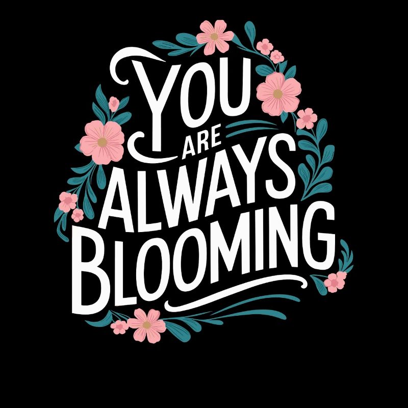 Du Blühst Immer Auf Blumenmotiv