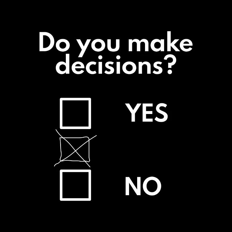 Make decisions