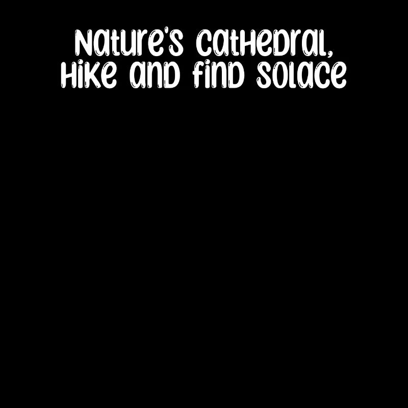 Hiking - Nature's cathedral, hike and find