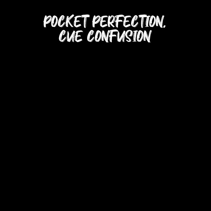 Billard - Perfection de poche, confusion de queue