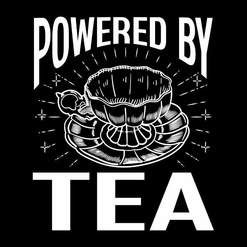 Tea Lover Tea Drinker Quotes Powered By Tea