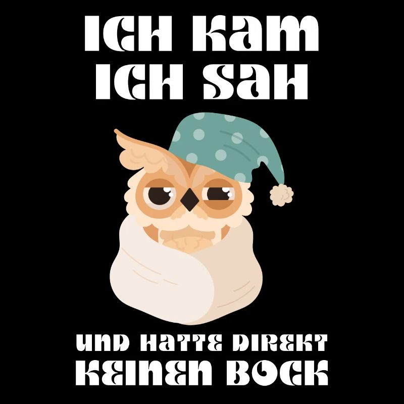 Lustiges Geschenk Eule Witzig Humor Faul Fun