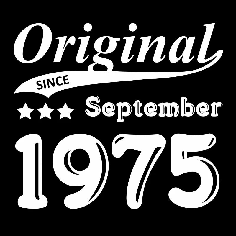 Original Since September 1975 gift