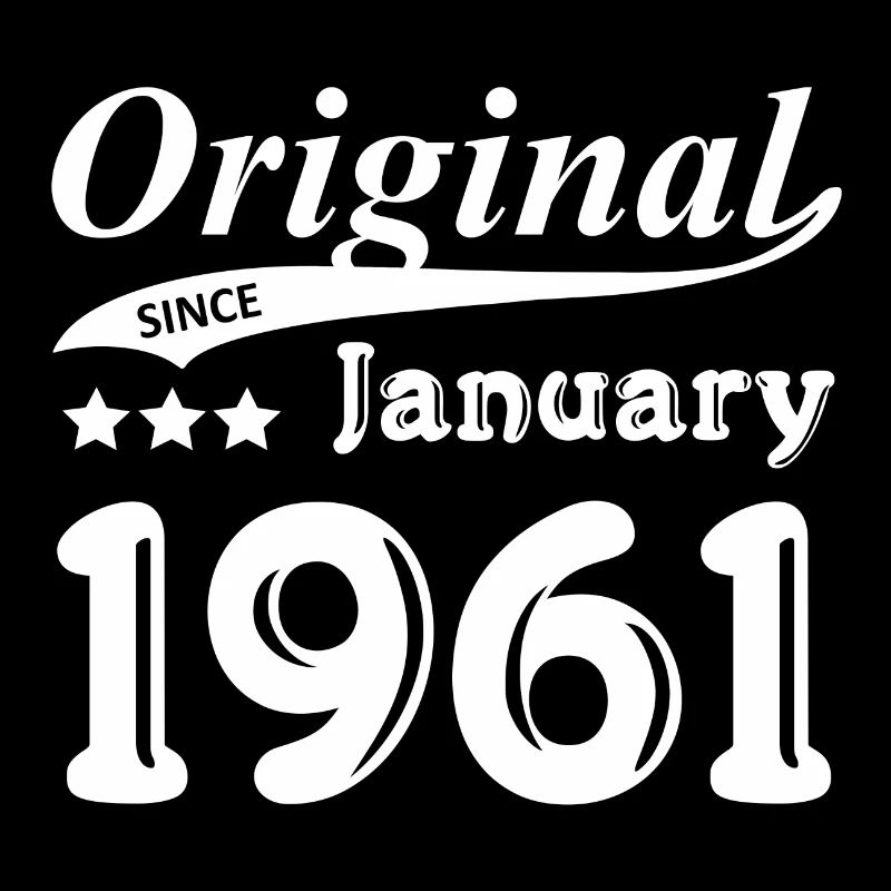 Original Since January 1961 Geschenk