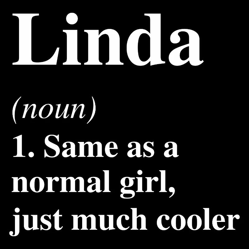 Linda Definition Cooler Name Spruch Geschenk