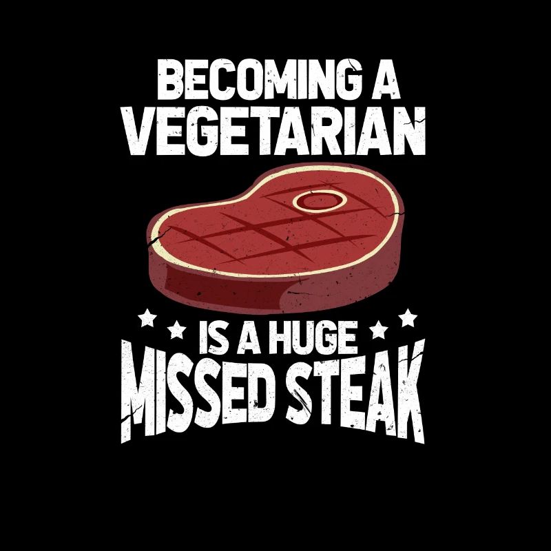 Fleischesser Steak Fleisch Vegetarier Geschenk