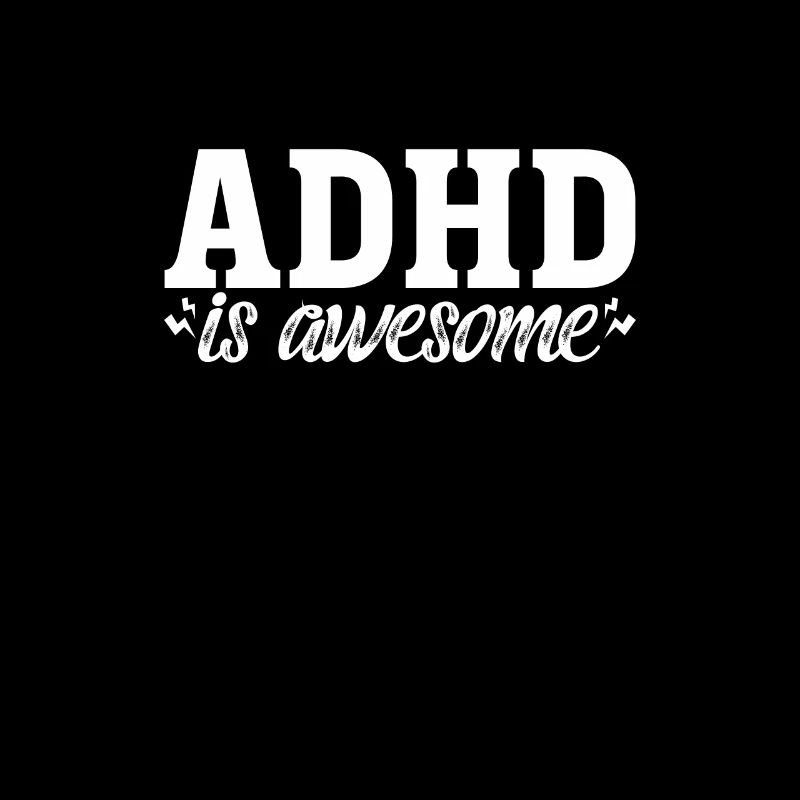 ADHD ADHD Attention Deficit Gift