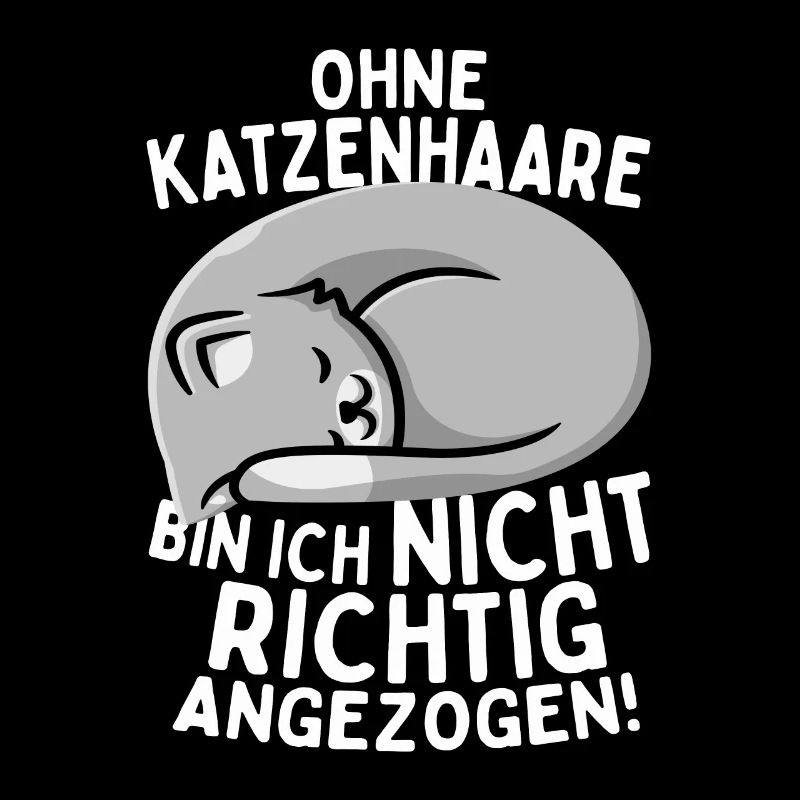 Ohne Katzenhaare Bin Ich Nicht Richtig Angezogen