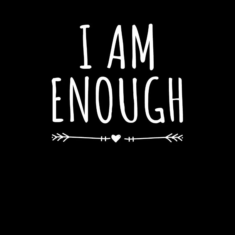 I Am Enough Ich Bin Genug Affirmation Achtsamkeit