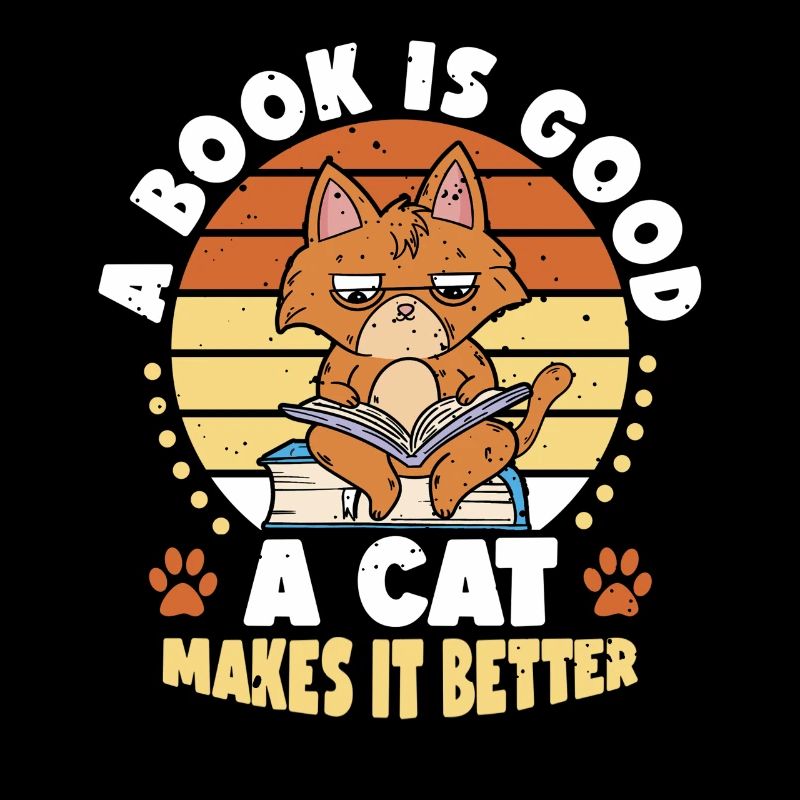 Book Is Good Cat Makes It Better |