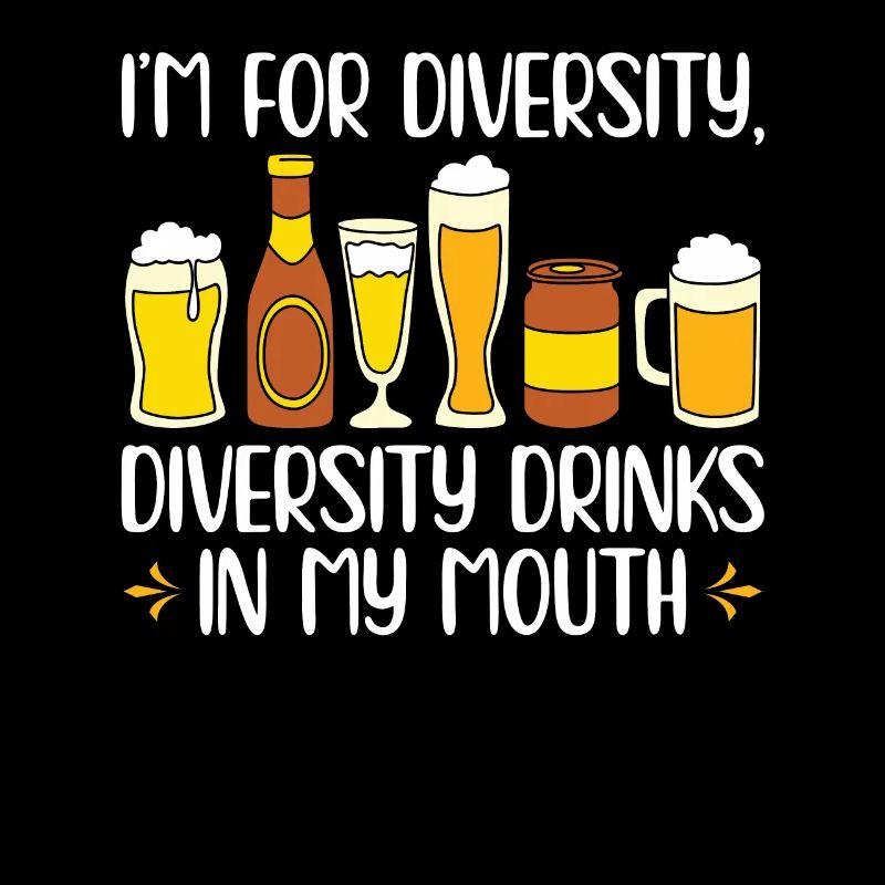 Diversity Drinks In My Mouth | Amateurs de bière