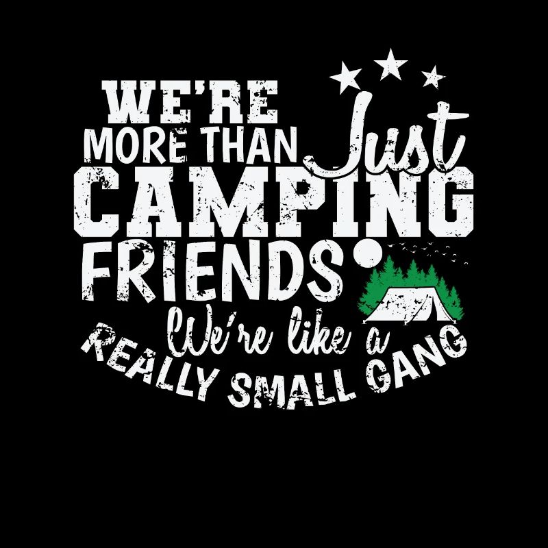Nous sommes plus que de simples amis de camping