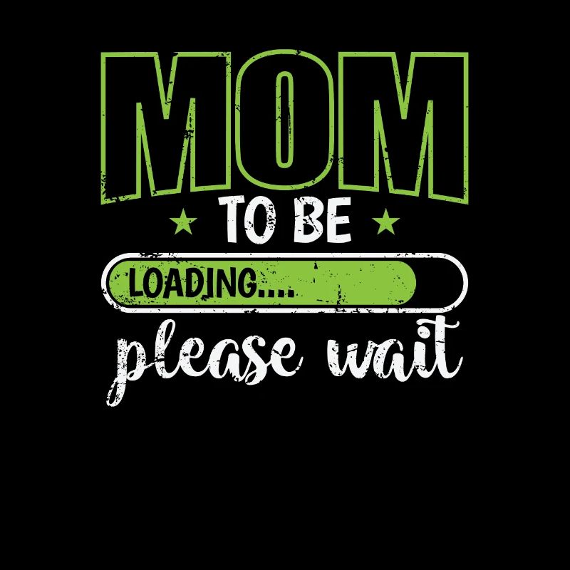 Mom to be Loading please wait Muttertag