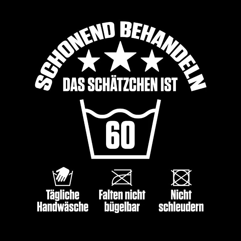 Schonend behandeln das Schätzchen ist 60