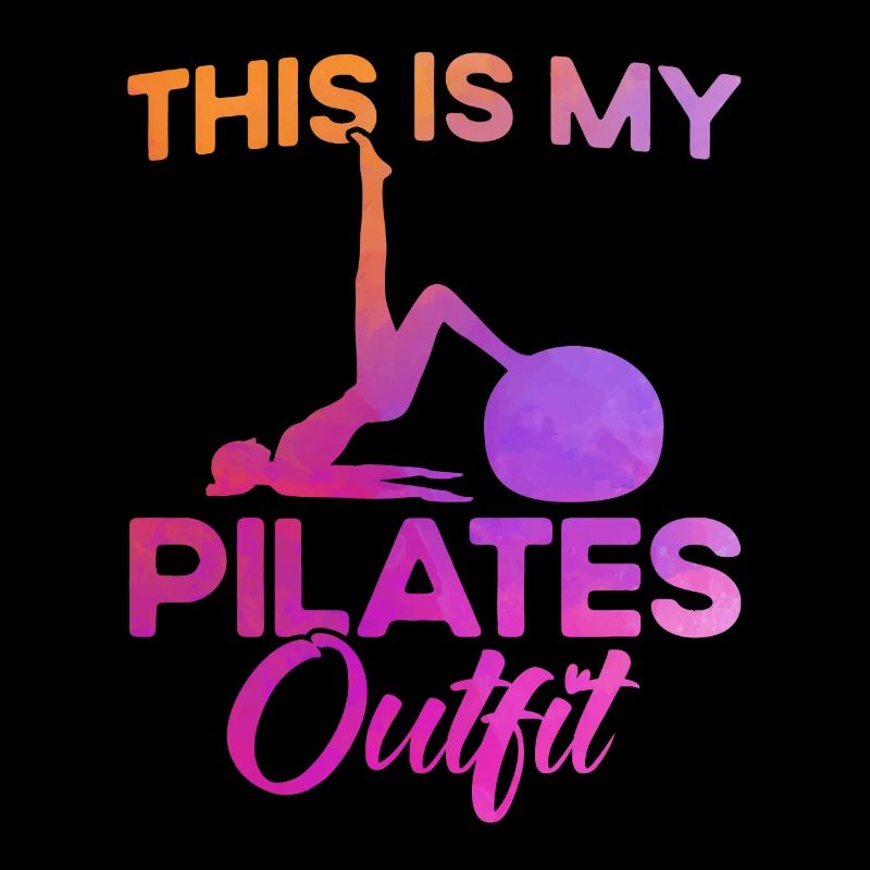 Pilates This is my Pilates outfit gift