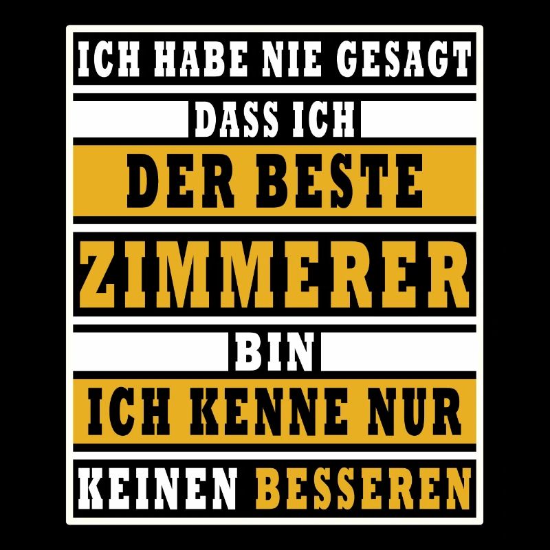 Bester Zimmerer Spruch Sprüche