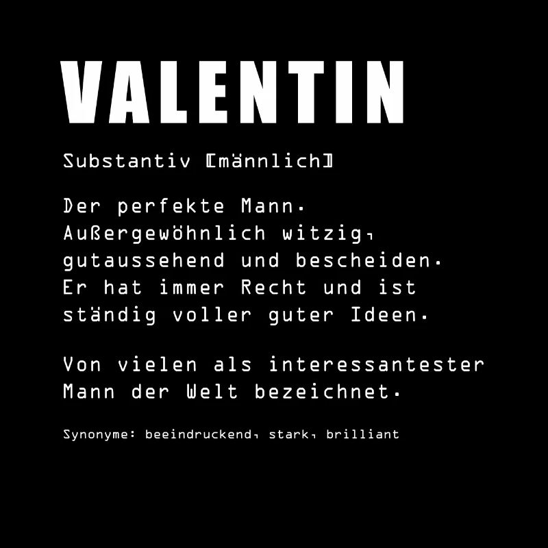 VALENTIN Vorname Geburtstag Name Spruch