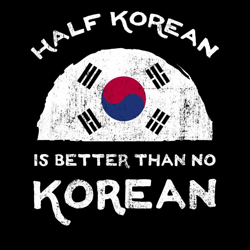 Half Is Korean Is Better Than No Korean