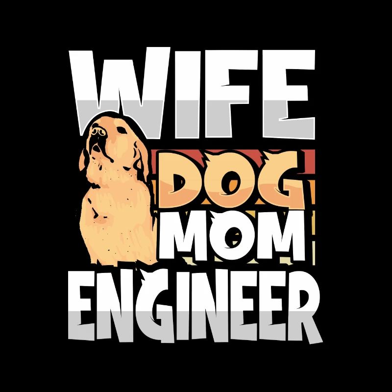 Wife Dog Mom Engineer Funny Engineer Gift