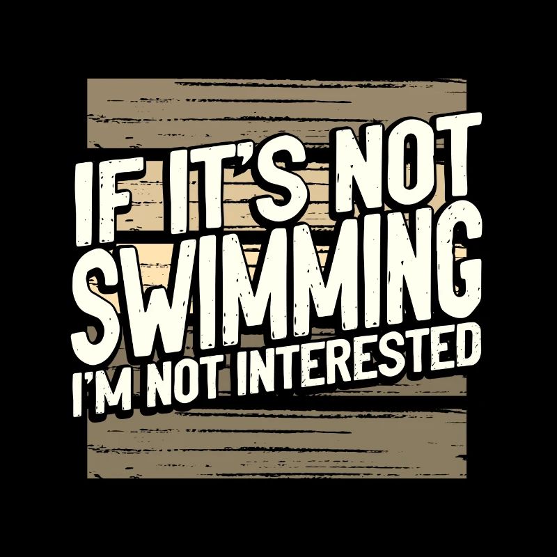 Cadeau de nageur si ce n’est pas la natation pas intéressé