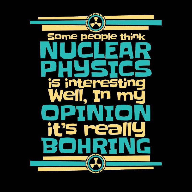 Physik Phyiker Kernphysik
