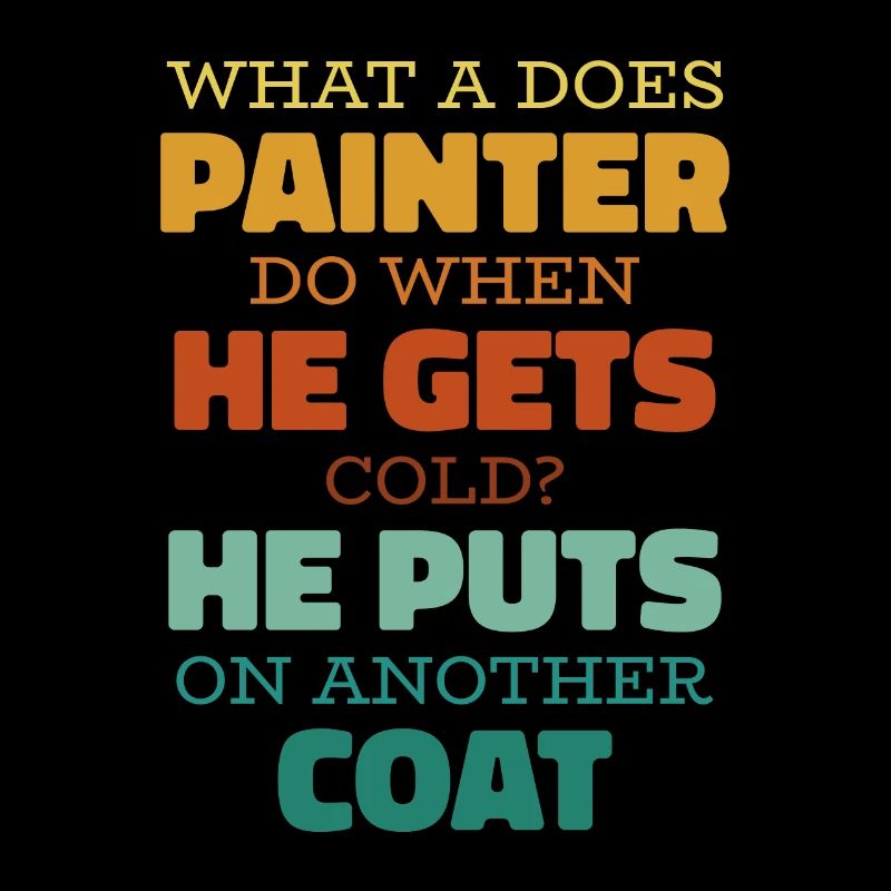 Painter Varnisher Funny
