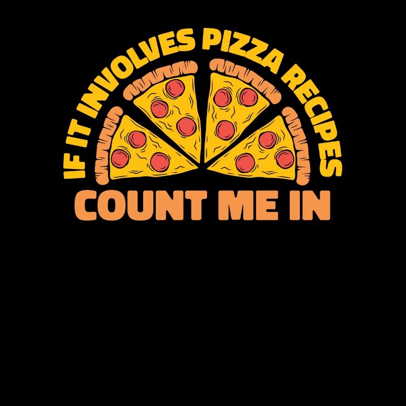 If It Involes Pizza Recipes Count Me In Pizza