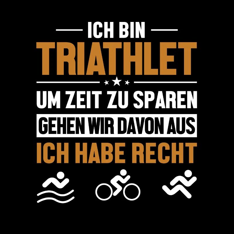 Triathlet hat immer Recht Triathlet Training