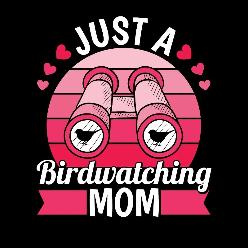 Birdwatcher Juste une maman ornithologue
