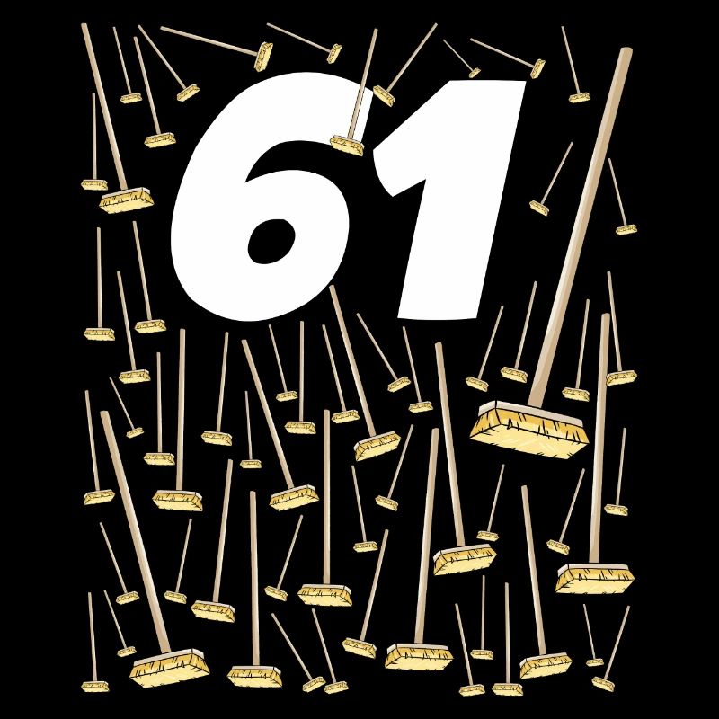 61 Geburtstag Besen Humor Mann oder Frau