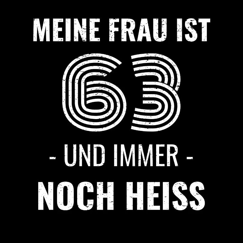 63 Jahre Geburtstag Ehefrau Geschenk