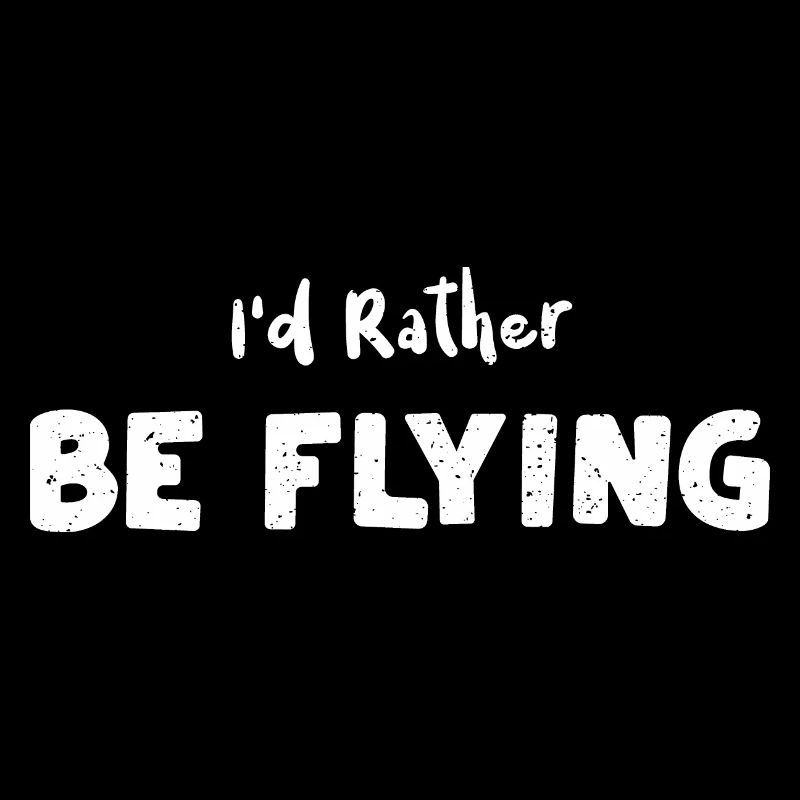 I'd Rather Be Flying - RC Plane
