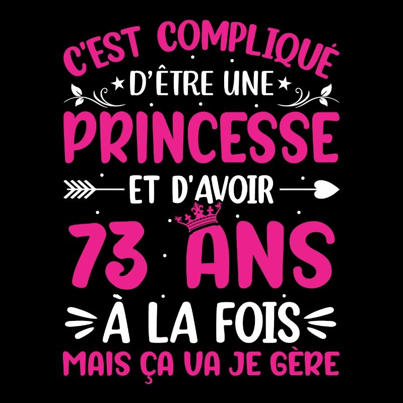 Une princesse et d'avoir 73 ans