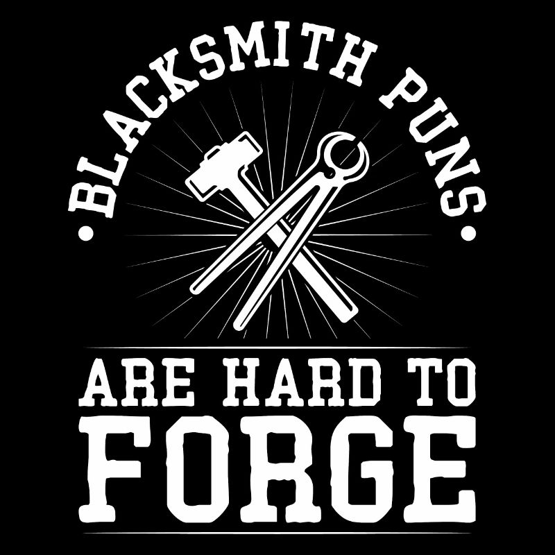 Blacksmith puns are hard to forge