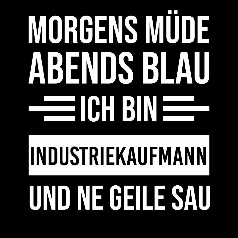 Morgens Müde Abends Blau Industriekaufmann