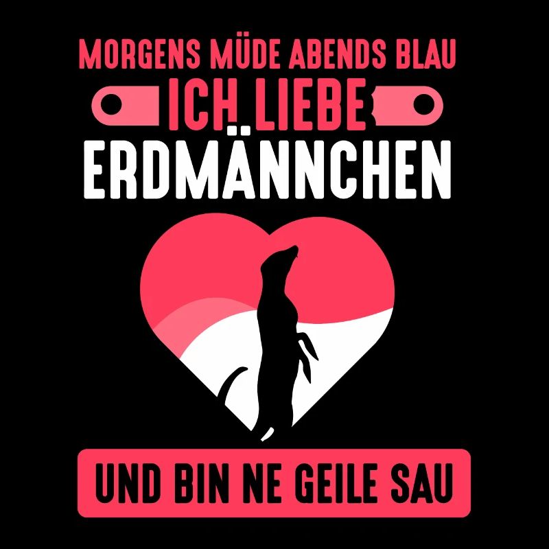 Morgens Müde Abends Blau Erdmännchen