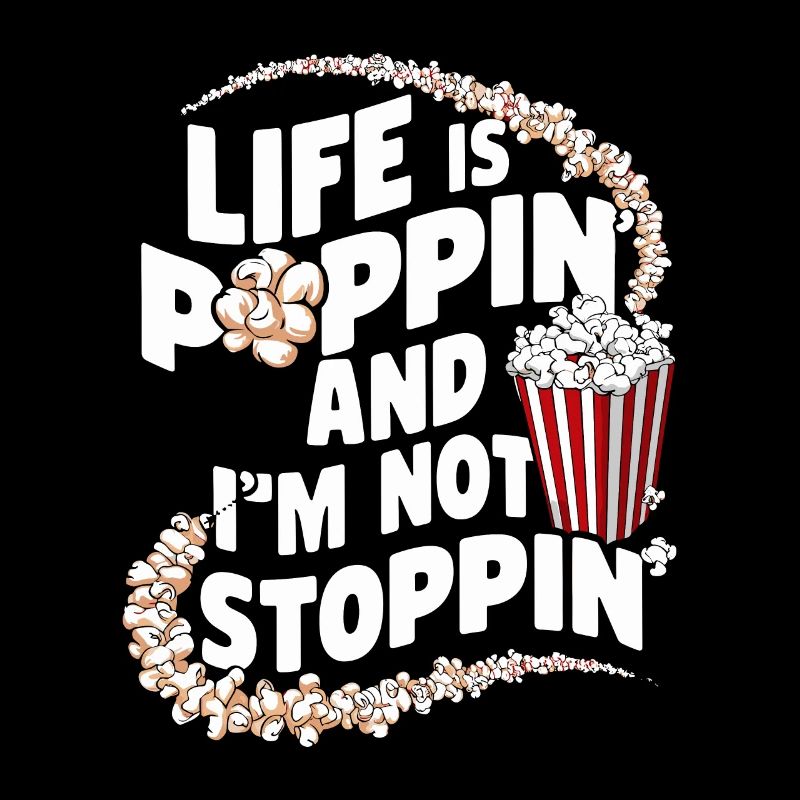 Funny popcorn saying, binge-watching popcorn