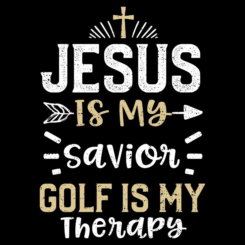 Jésus est mon sauveur Le golf est mon th...