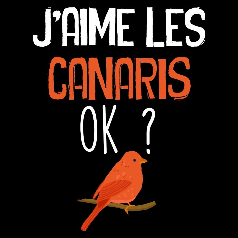 J'Aimes Les Canaris Ok ?