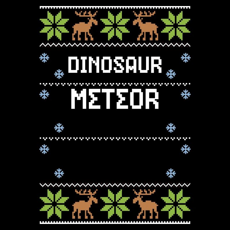 Dinosaur Meteor - Ugly Christmas