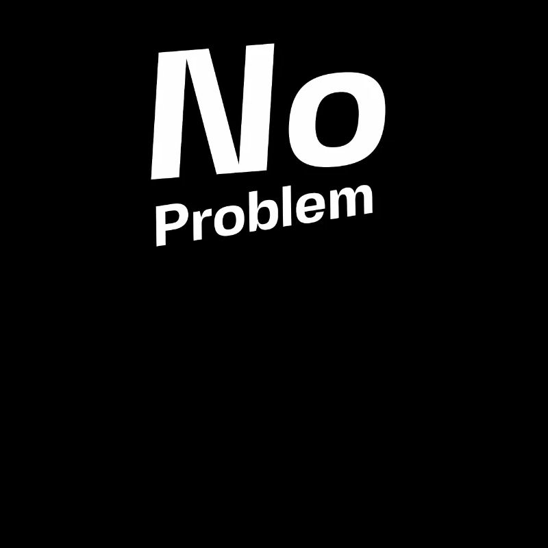 No Problem