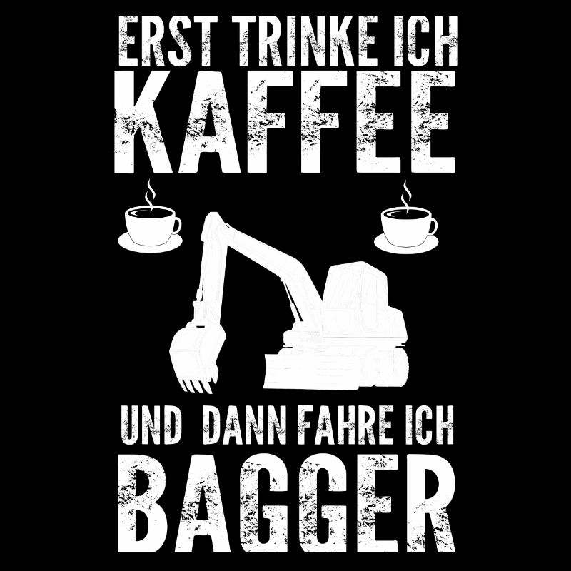 Baggerfahrer Bagger Fahrer Geschenk
