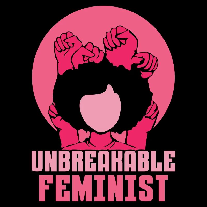 Ubreakable feminist