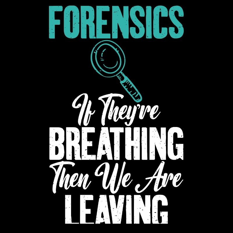 Quand vous respirez Forensic Science Graphics
