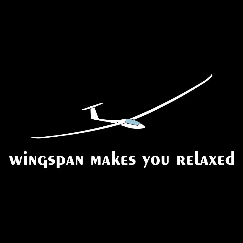 Wingspan funny saying glider pilot