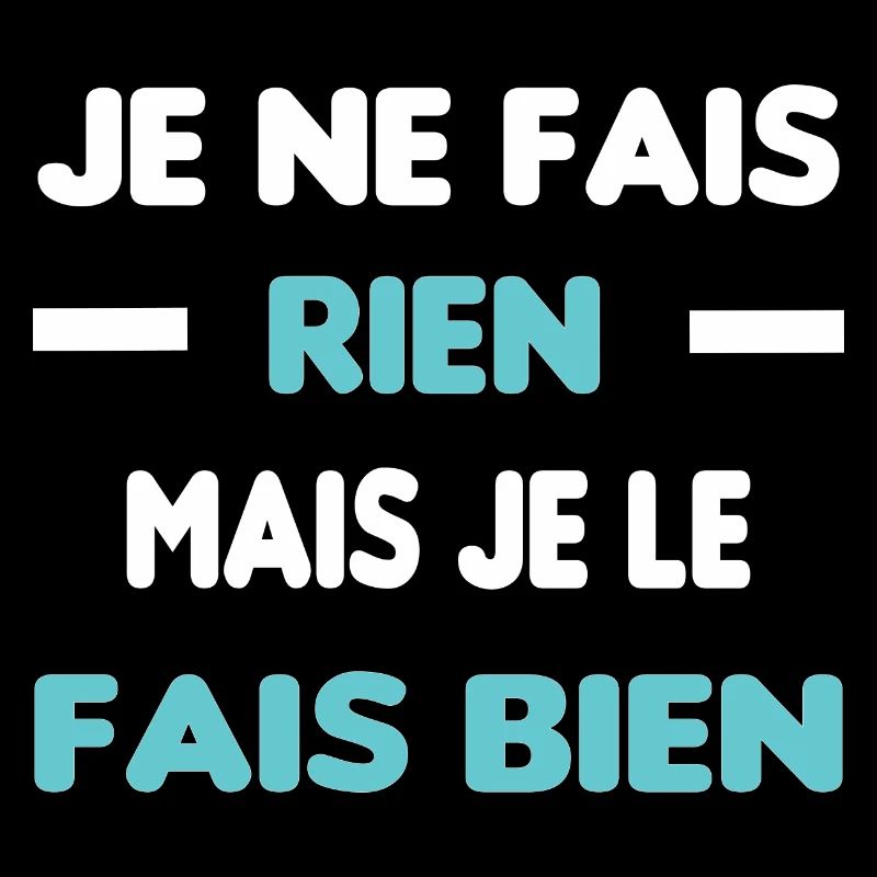 Je ne fais rien