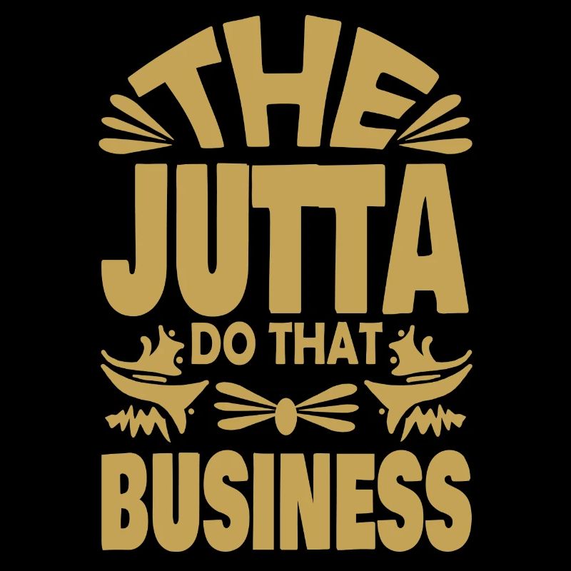 Saying for Jutta Jutta Sayings