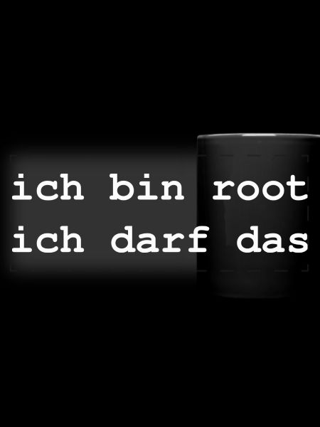 ich bin root
